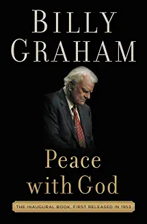 Peace With God By Billy Graham